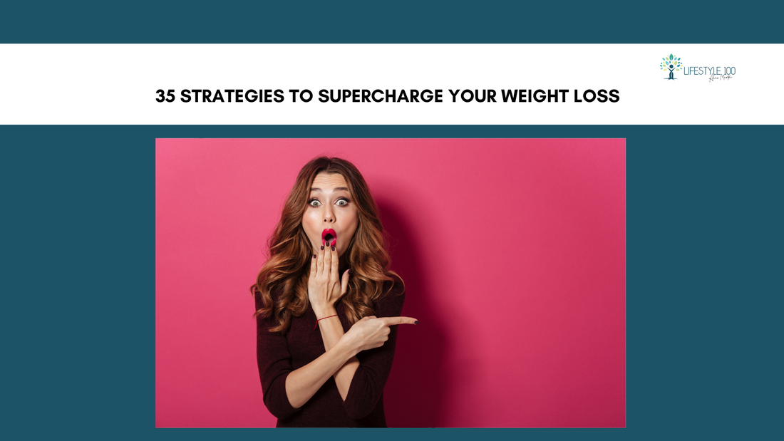 35 Expert Strategies to Supercharge Your weight loss success